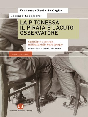 cover image of La pitonessa, il pirata e l'acuto osservatore